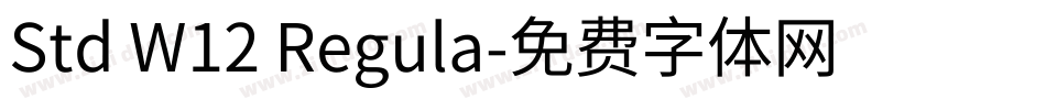Std W12 Regula字体转换